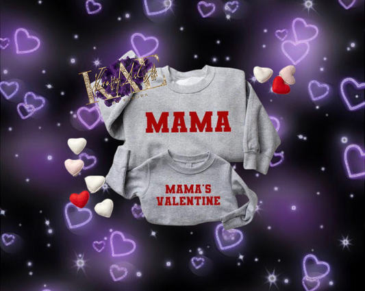 Mama’s Valentine Crewneck