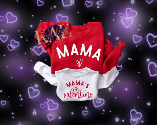 Mama’s Valentine 2.0 Crewneck